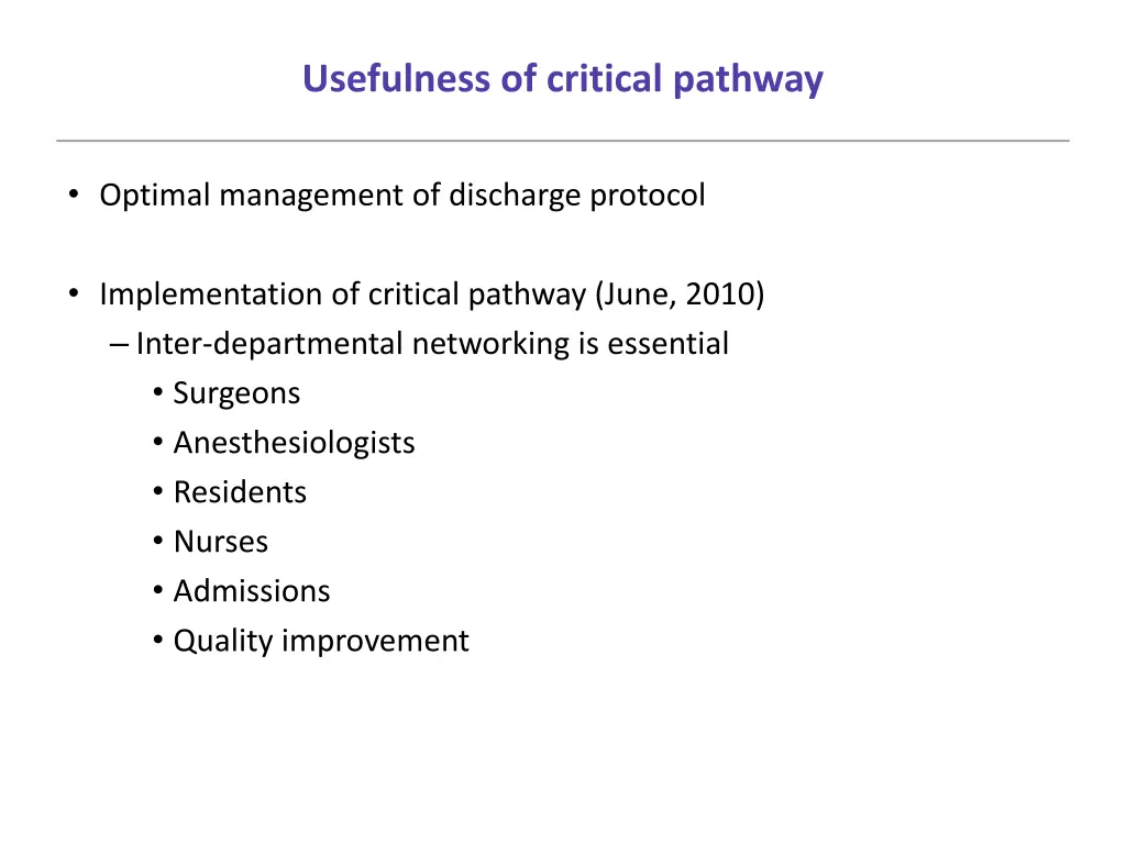 usefulness of critical pathway
