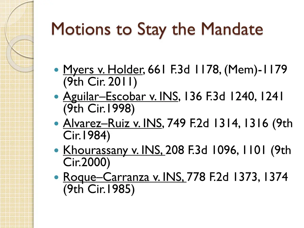 motions to stay the mandate 3