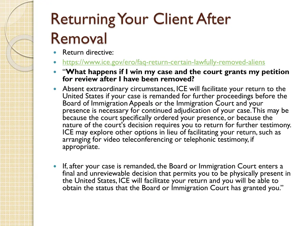 returning your client after removal return