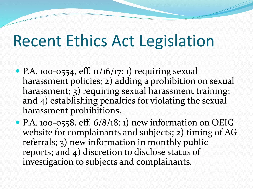 recent ethics act legislation