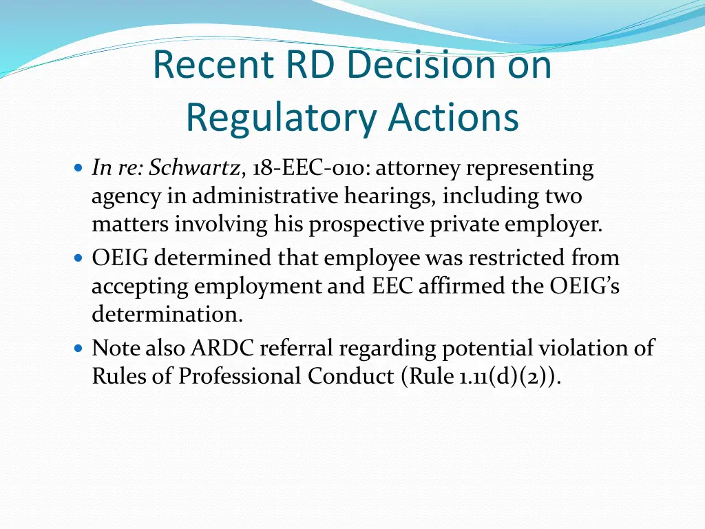 recent rd decision on regulatory actions