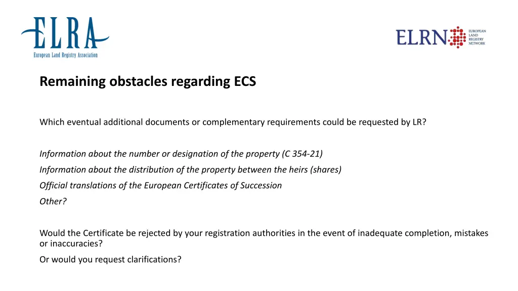 remaining obstacles regarding ecs