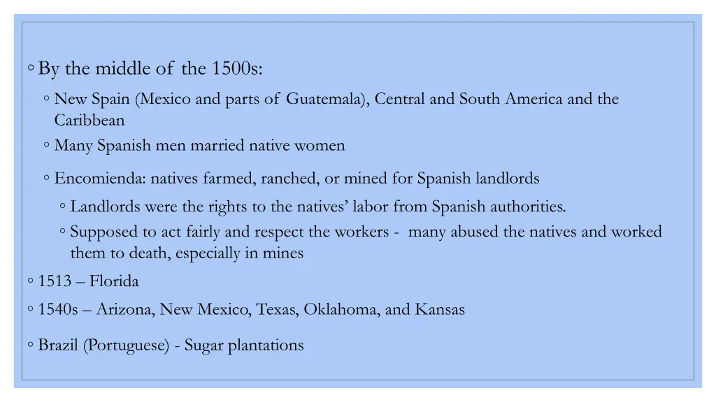 by the middle of the 1500s new spain mexico