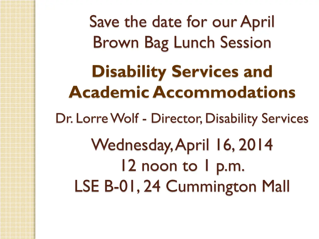 save the date for our april brown bag lunch