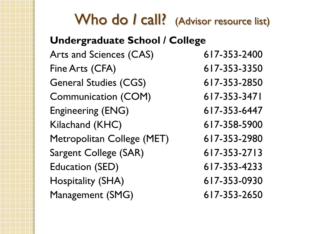 who do i call advisor resource list