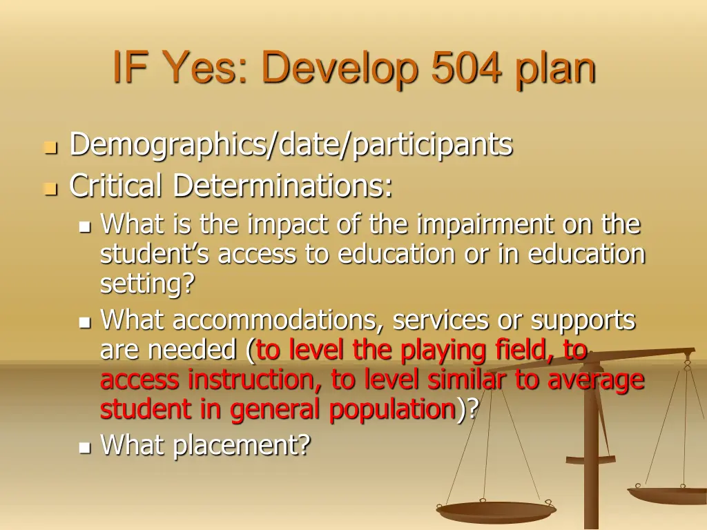 if yes develop 504 plan