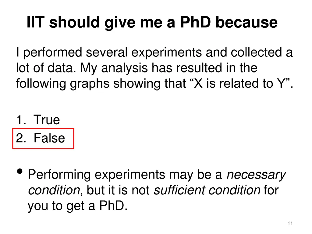 iit should give me a phd because 8