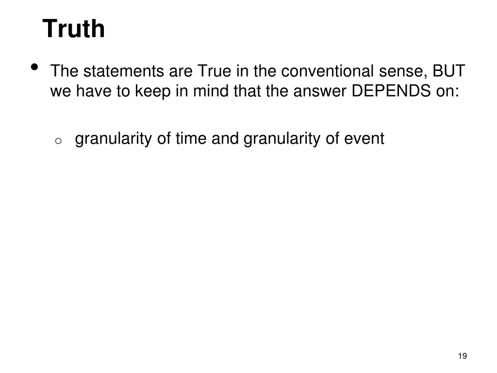 truth the statements are true in the conventional