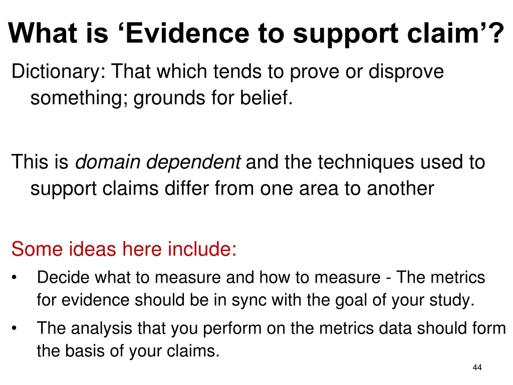 what is evidence to support claim