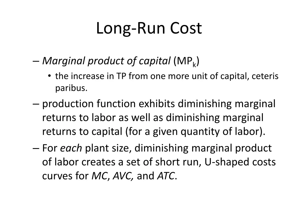 long run cost 1