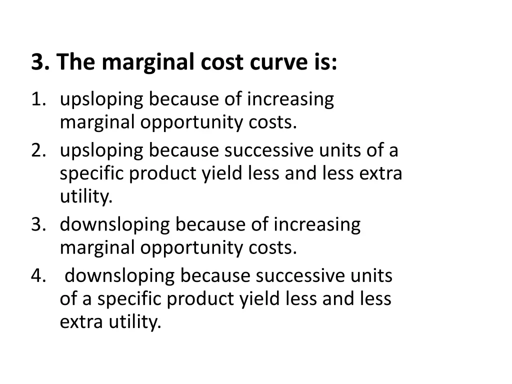 3 the marginal cost curve is