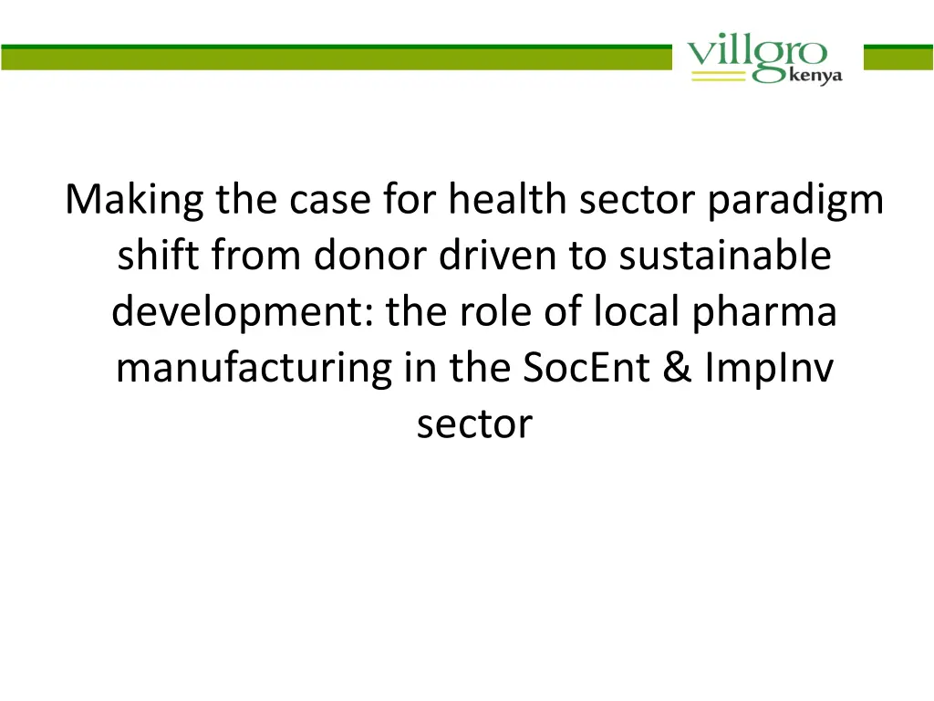 making the case for health sector paradigm shift