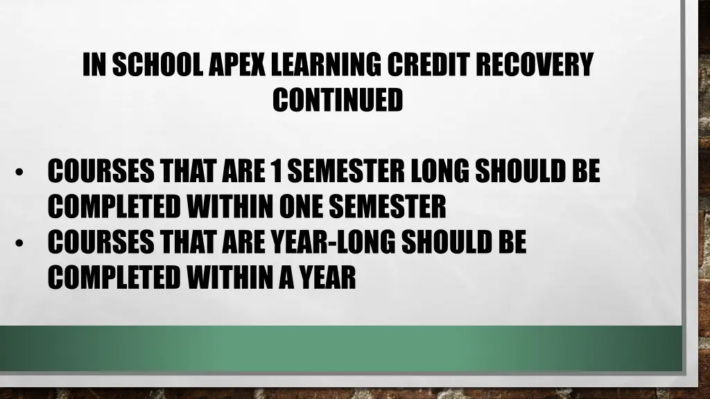 in school apex learning credit recovery continued