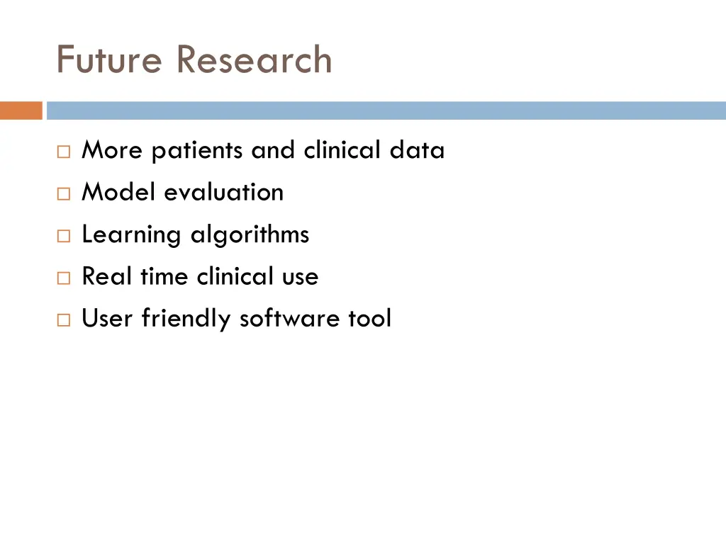 future research