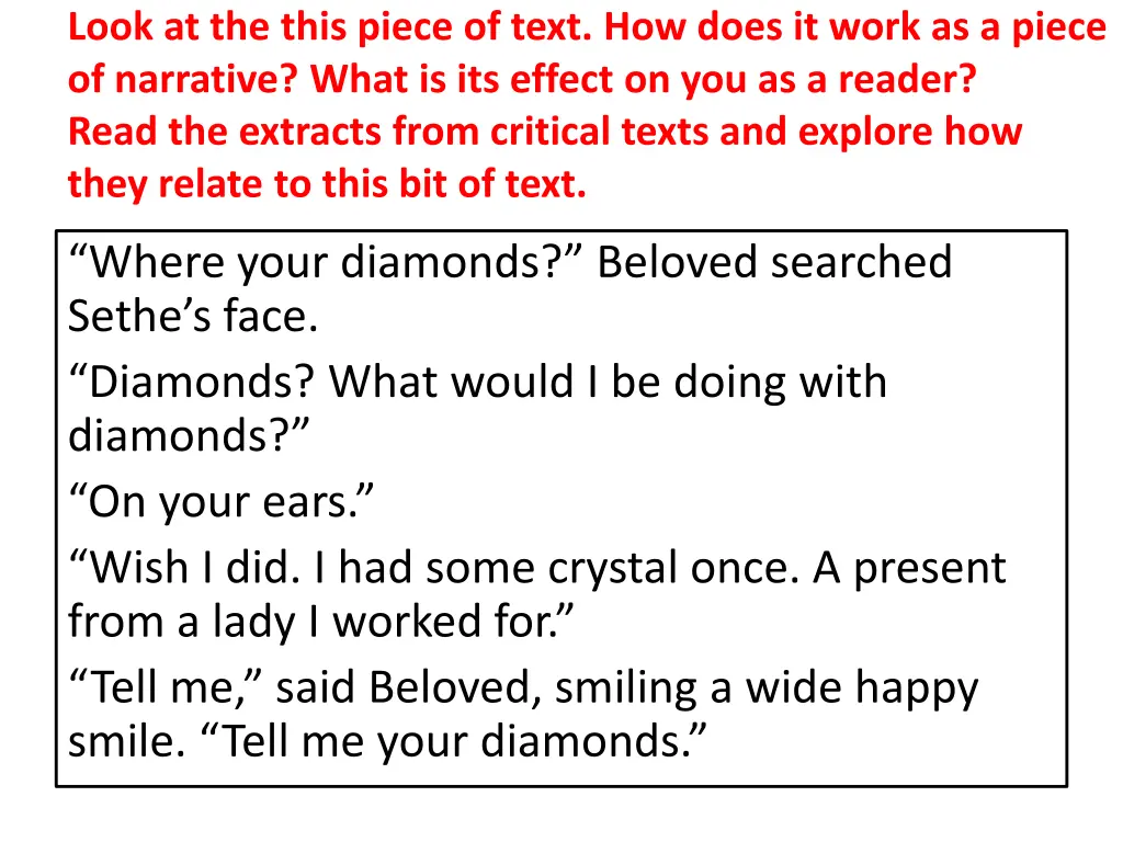 look at the this piece of text how does it work