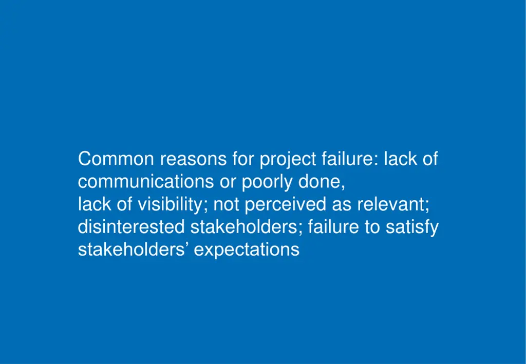 common reasons for project failure lack