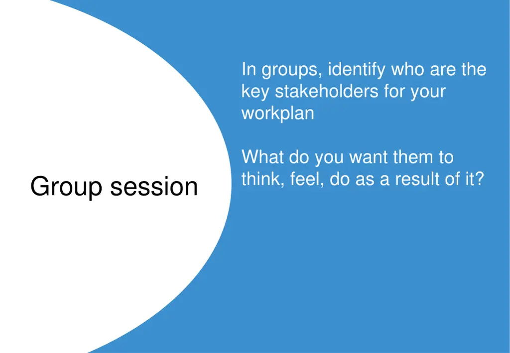 in groups identify who are the key stakeholders