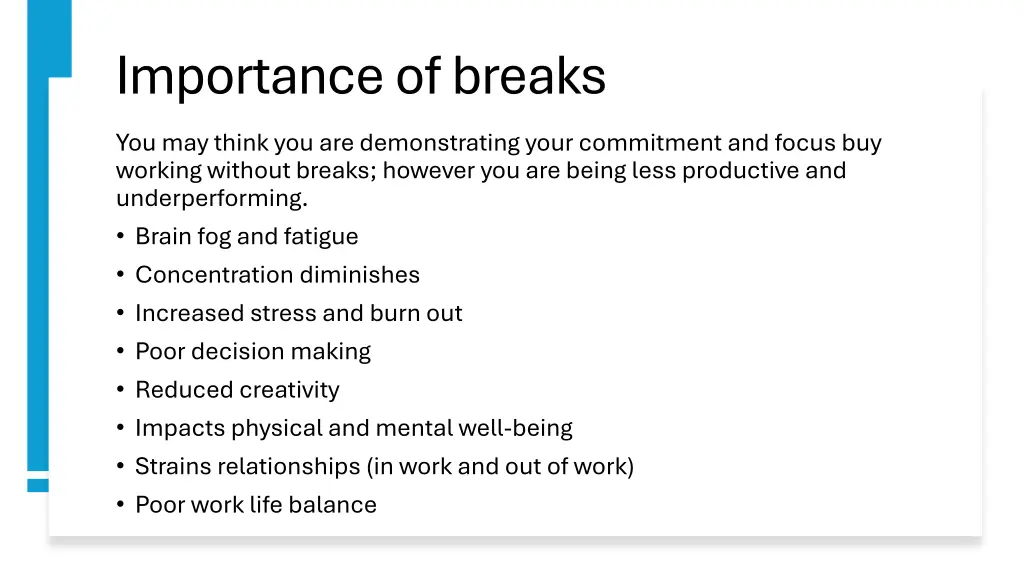 importance of breaks