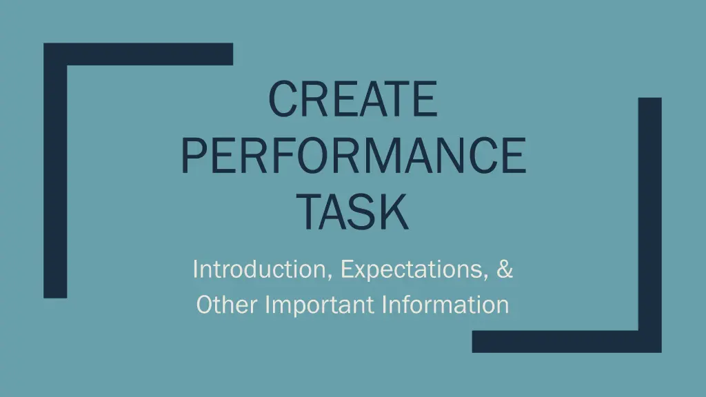 create performance task introduction expectations