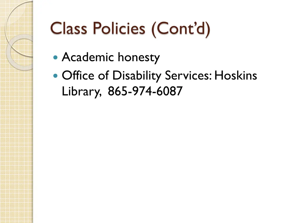 class policies cont d 1