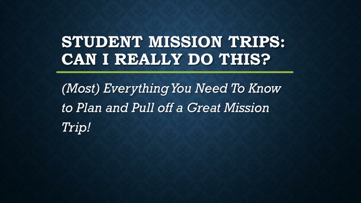 student mission trips can i really do this