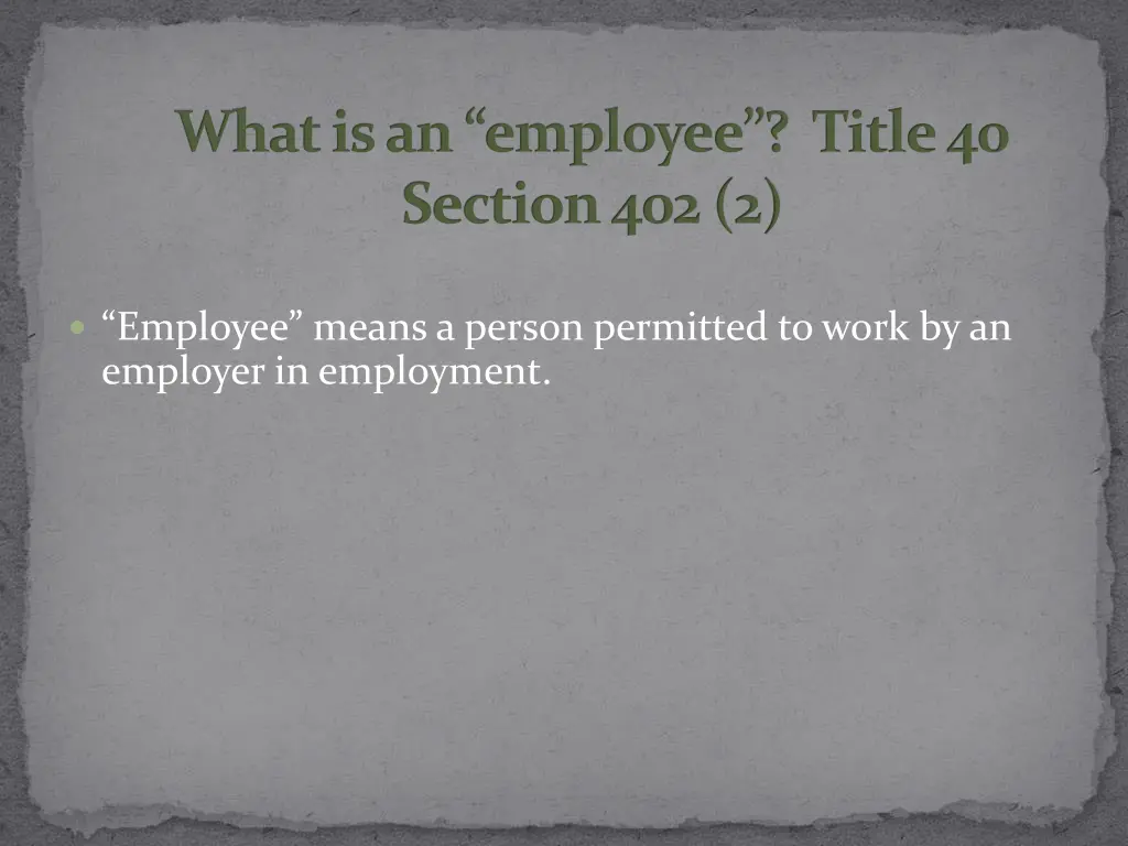 what is an employee title 40 section 402 2