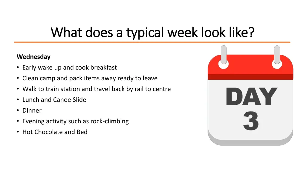 what does a typical week look like what does 2
