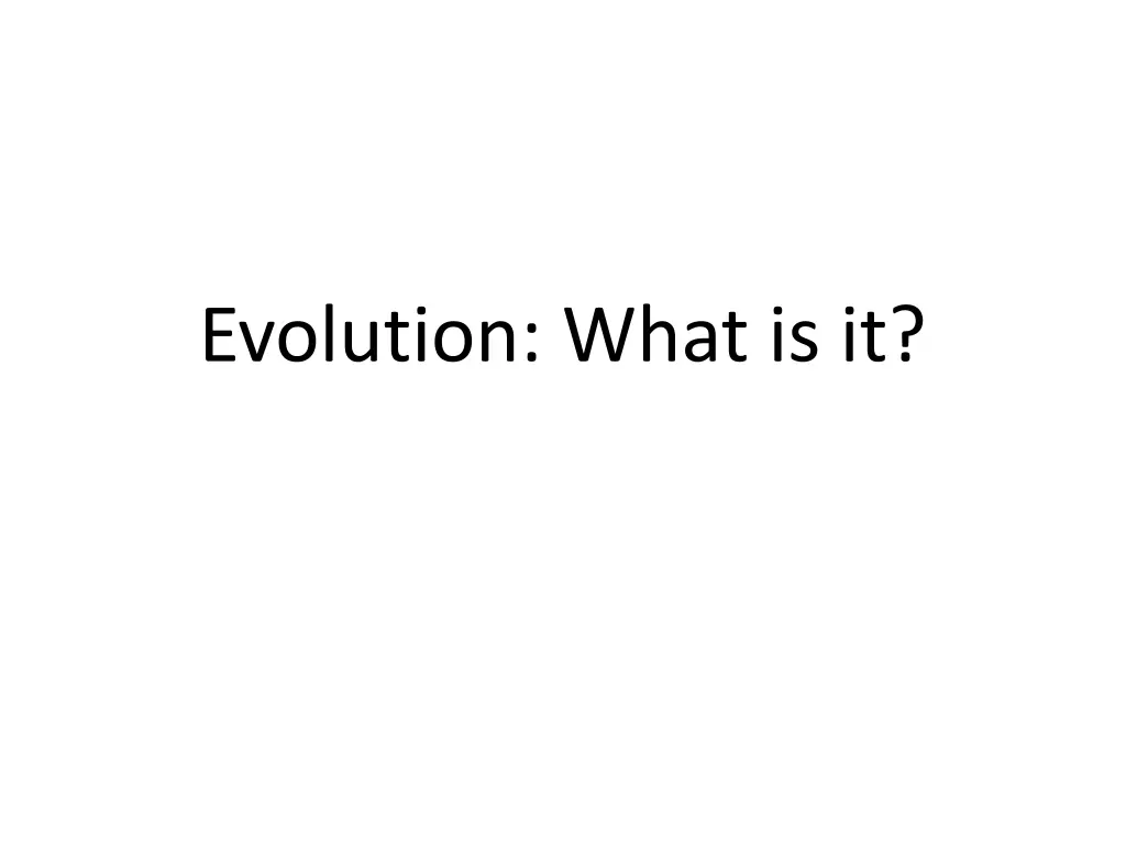 evolution what is it