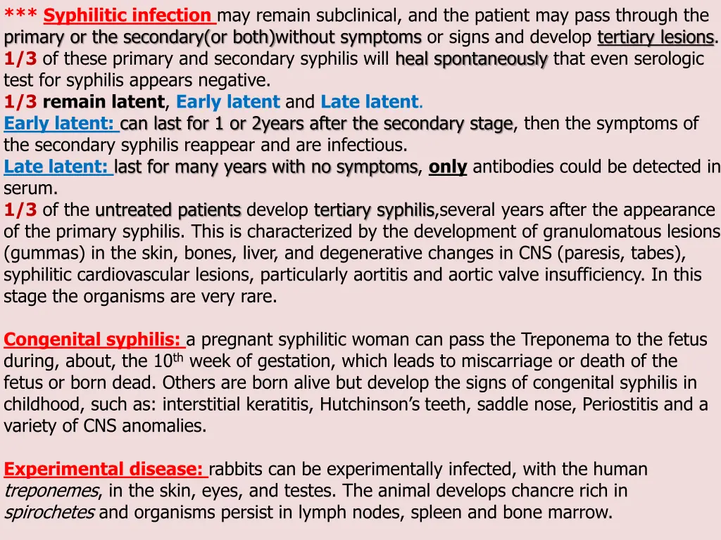 syphilitic infection may remain subclinical