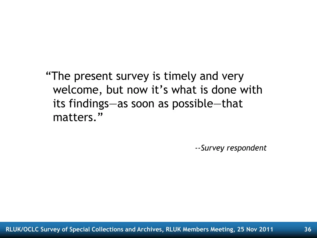 the present survey is timely and very welcome