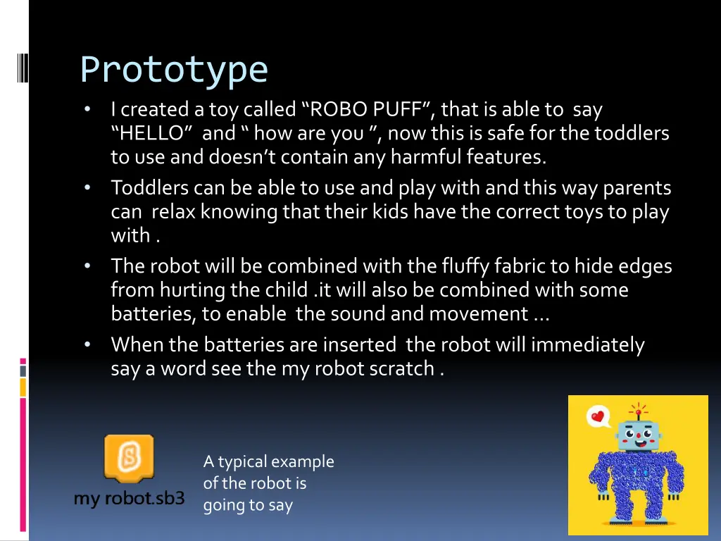 prototype i created a toy called robo puff that