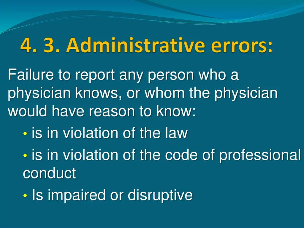failure to report any person who a physician
