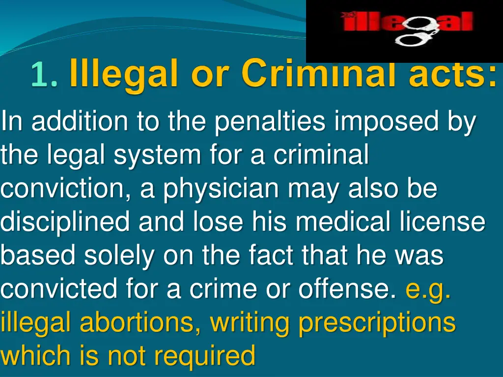 in addition to the penalties imposed by the legal