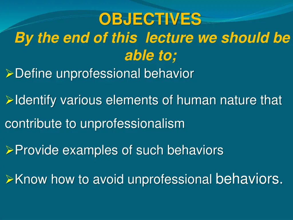 objectives