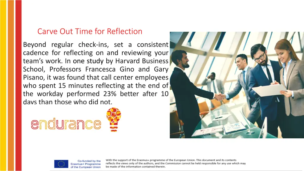 carve out time for reflection