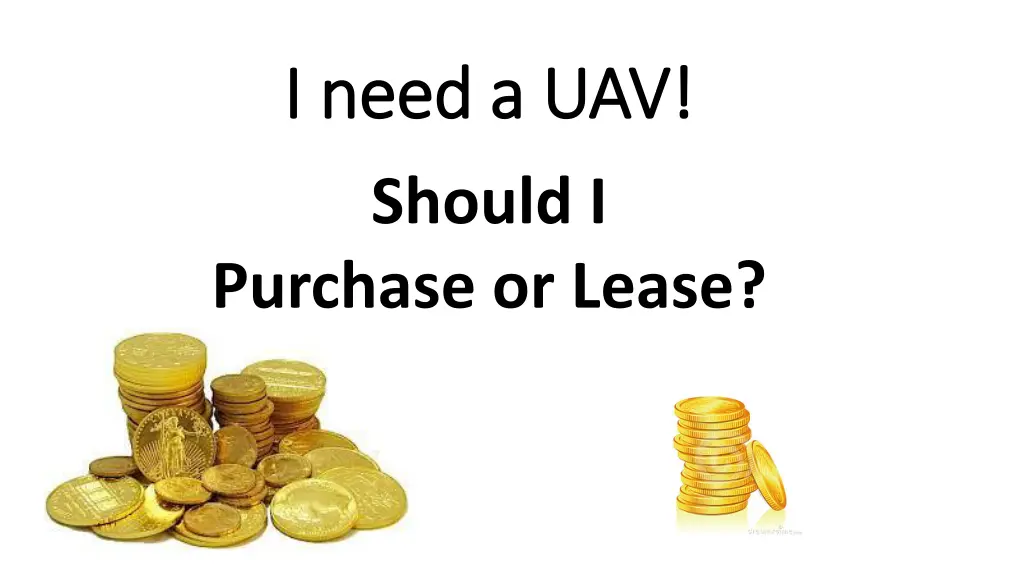 i need a uav i need a uav should i purchase