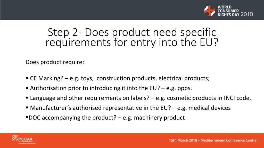 step 2 does product need specific requirements