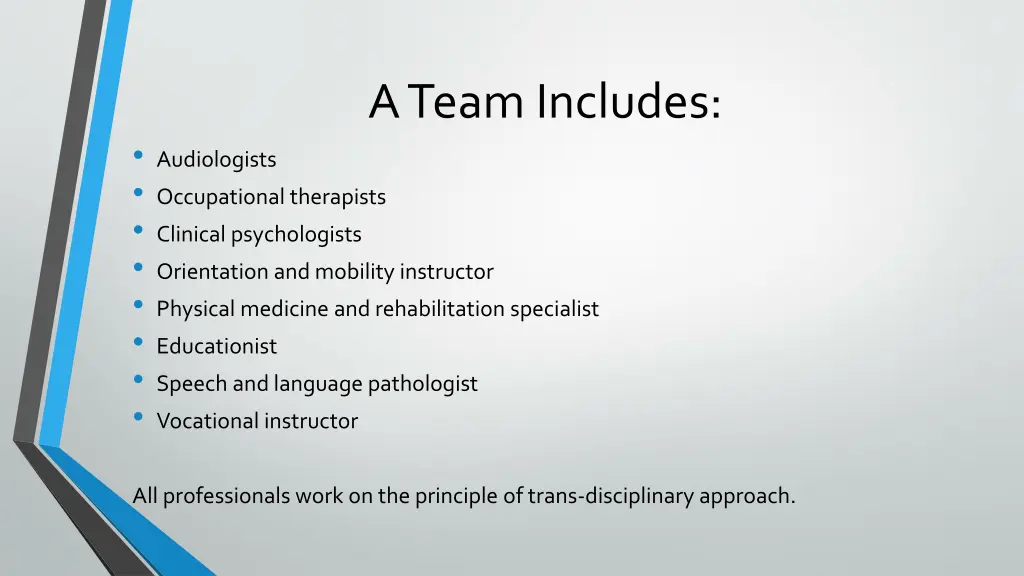 a team includes