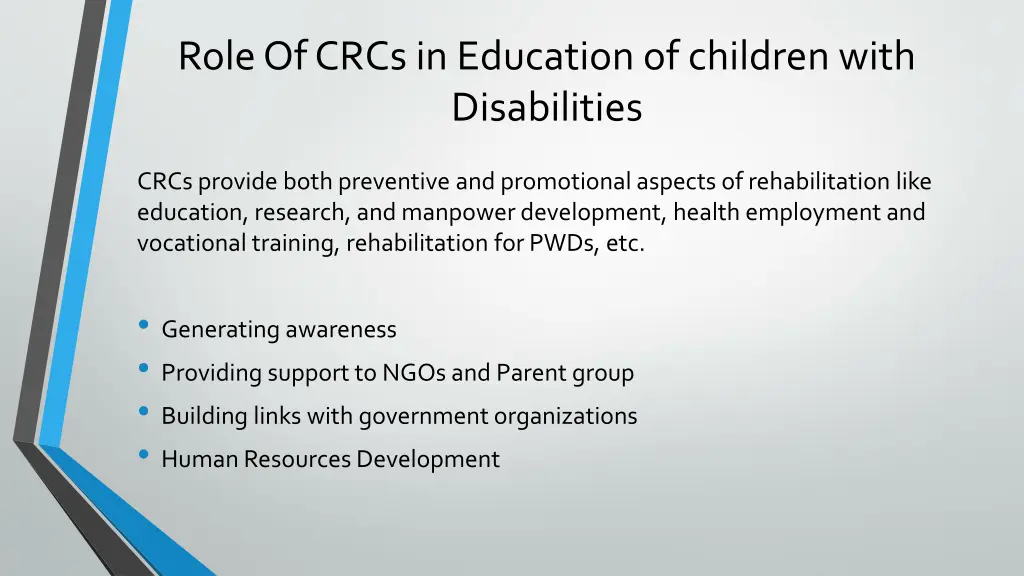 role of crcs in education of children with