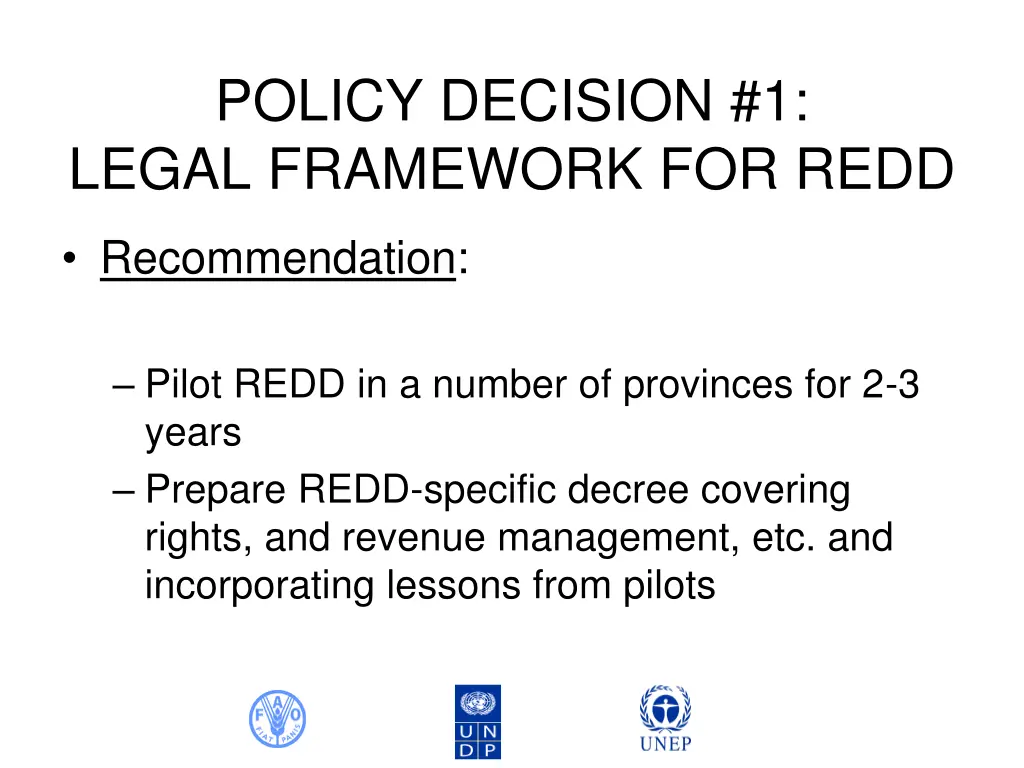 policy decision 1 legal framework for redd