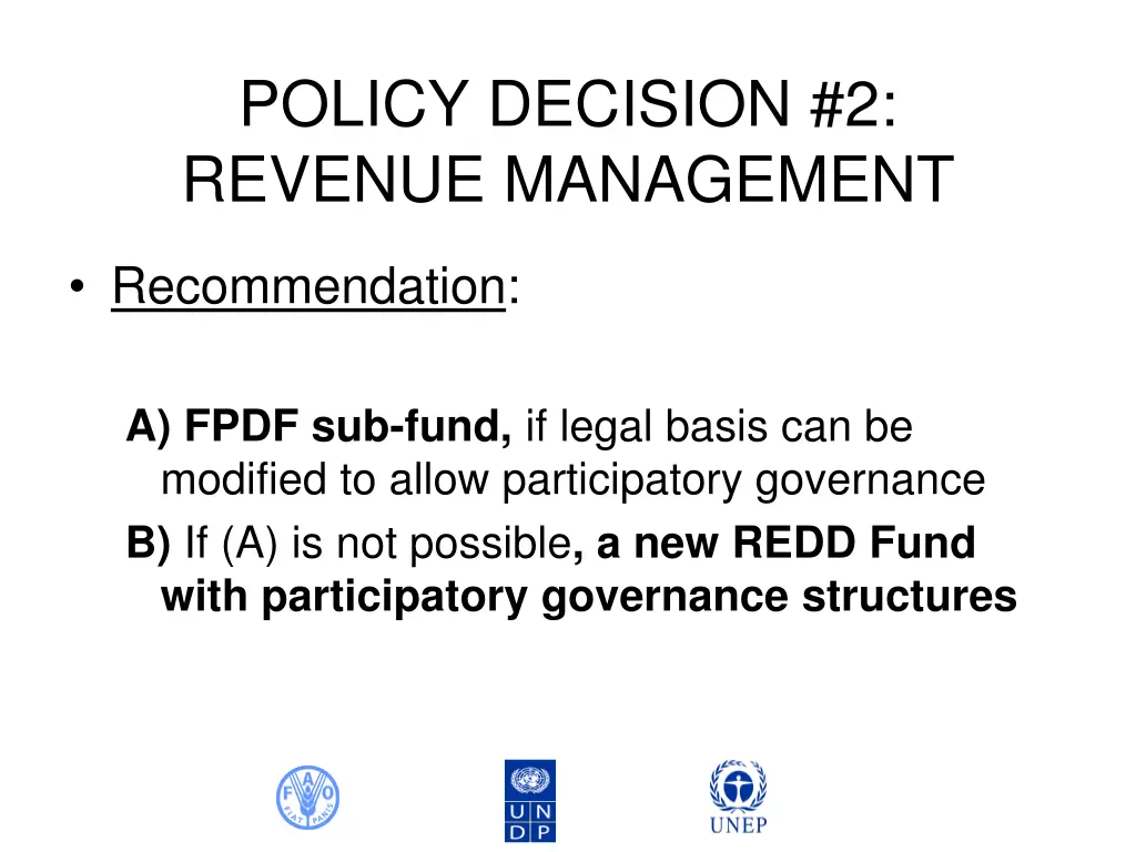 policy decision 2 revenue management