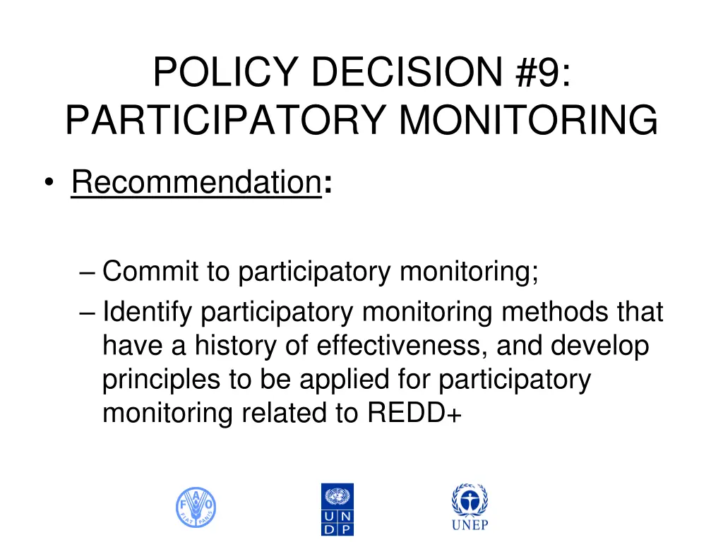 policy decision 9 participatory monitoring