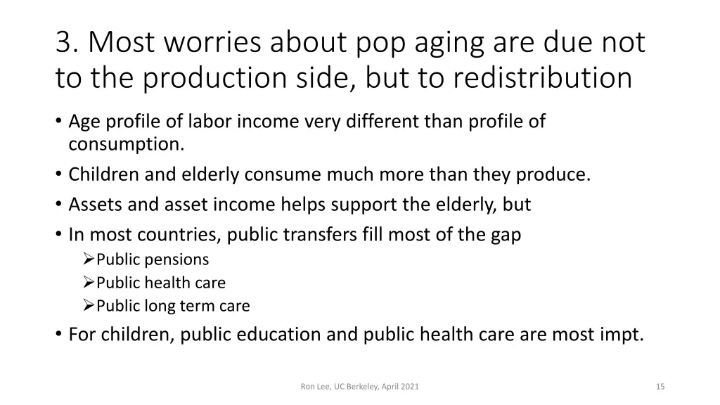 3 most worries about pop aging