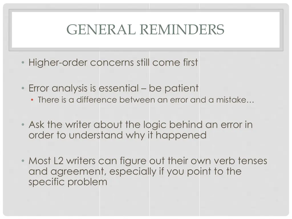 general reminders