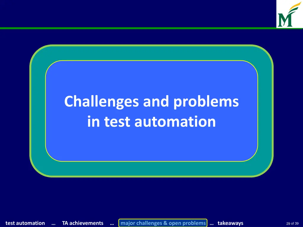 challenges and problems in test automation