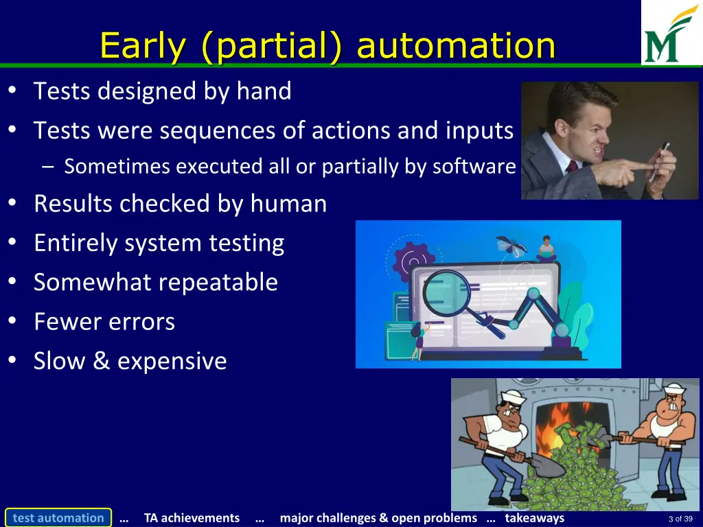 early partial automation tests designed by hand