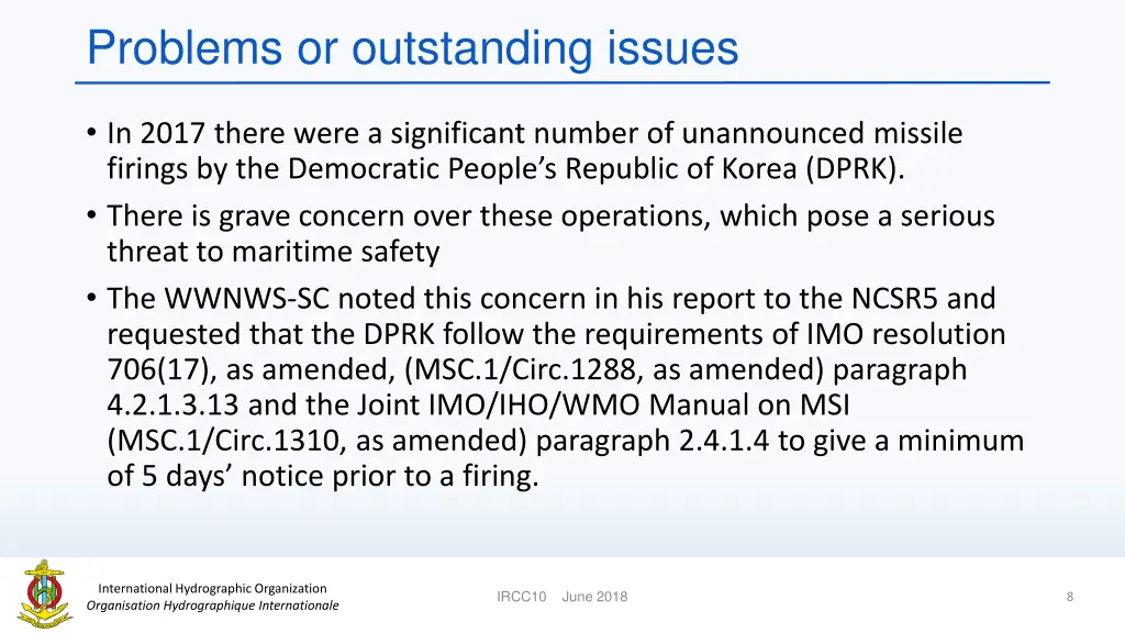 problems or outstanding issues
