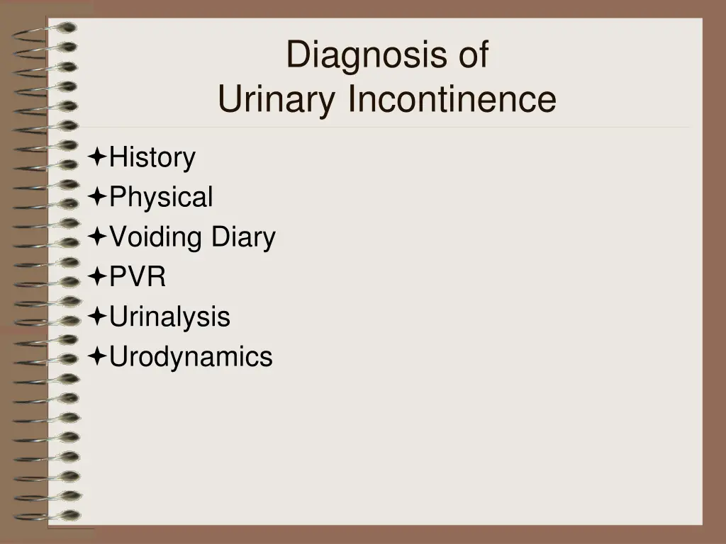 diagnosis of urinary incontinence