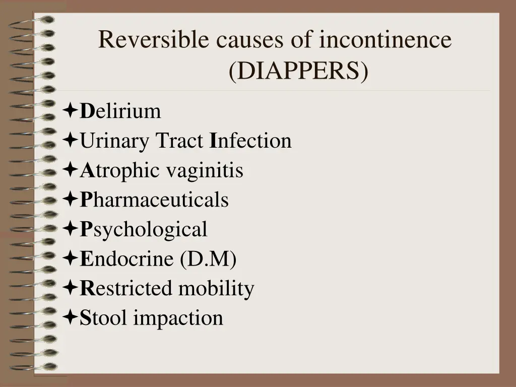 reversible causes of incontinence diappers