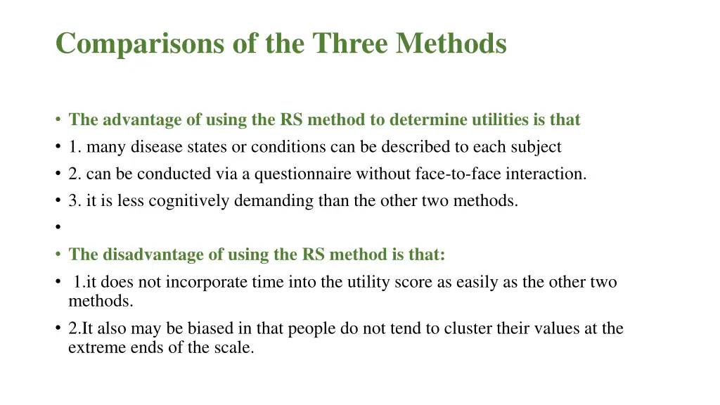comparisons of the three methods